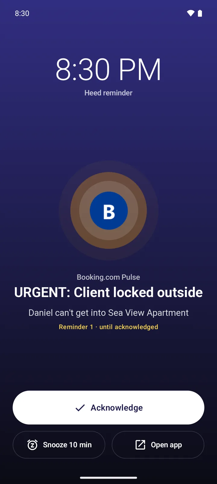 Full-screen alarm reminder from Booking.com Pulse: URGENT: Client locked outside. Daniel can't get into Sea View Apartment. Buttons: Acknowledge, Snooze 10 min, Open app.